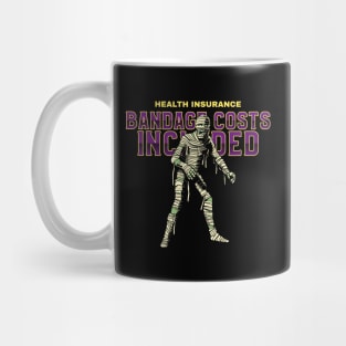 Health Insurance – Bandage Costs Included Mug